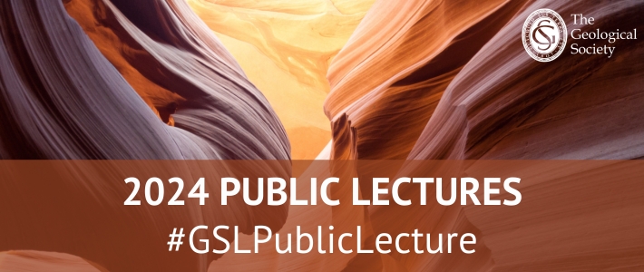 The Geological Society   2024 PUBLIC LECTURES 2 1 